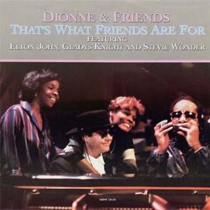 Dionne_and_Friends_That's_What_Friends_Are_For.jpg