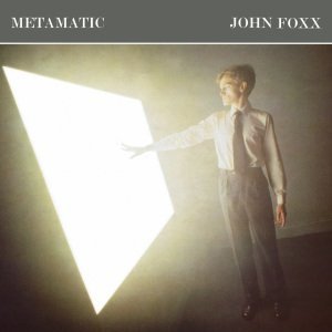 John_Foxx_-_Metamatic_-_LP_album_cover.jpg