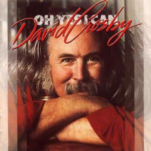 DavidCrosbyOhYesICan.jpg