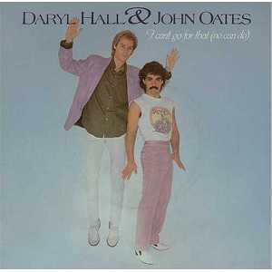 Hall-Oates-ICan'tGoForThat.jpg