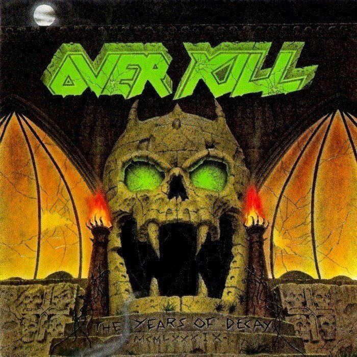 The Years of Decay album cover