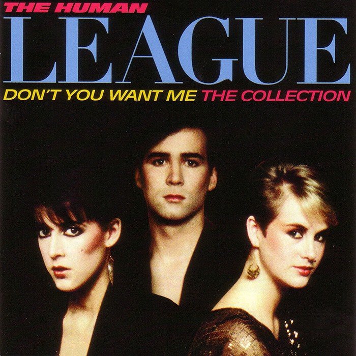 Don’t You Want Me: The Collection album cover