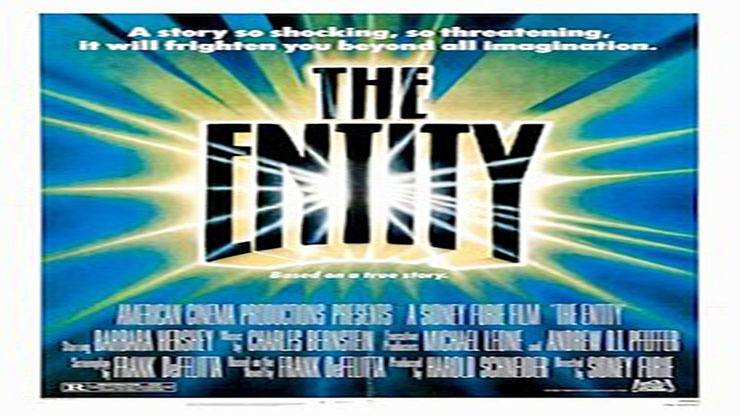 The Entity Premiered in Theaters