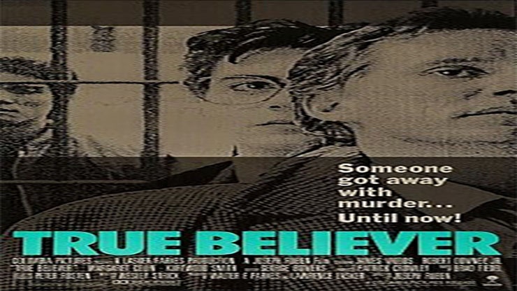 On This Day: February 17, 1989 True Believer Premiered in Theaters On This Day: February 17, 1989 True Believer Premiered in Theaters