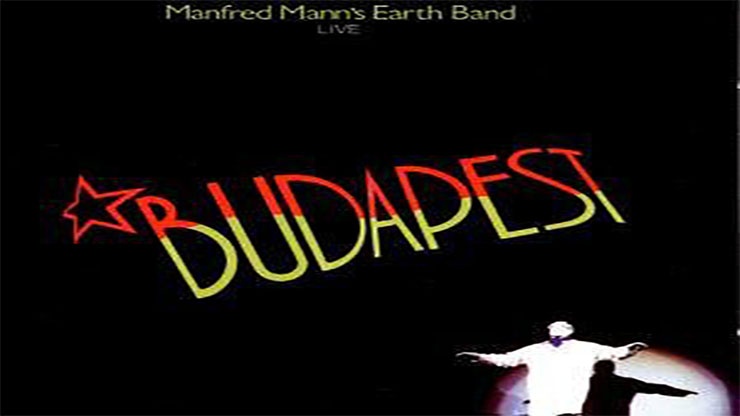 On This Day: February 17, 1984 Budapest by Manfred Mann’s Earth Band Released