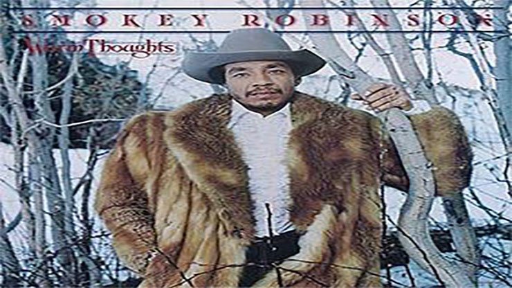 On This Day: February 25 1980 Warm Thoughts by Smokey Robinson Was Released