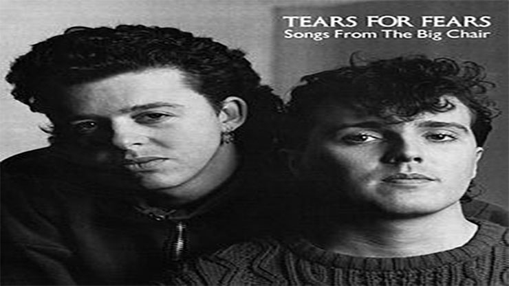 On This Day: February 25 1985 Songs from the Big Chair by Tears for Fears Was Released