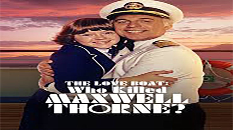 On This Day: February 27 1987 The Love Boat Special Who Killed Maxwell Thorn Aired on ABC