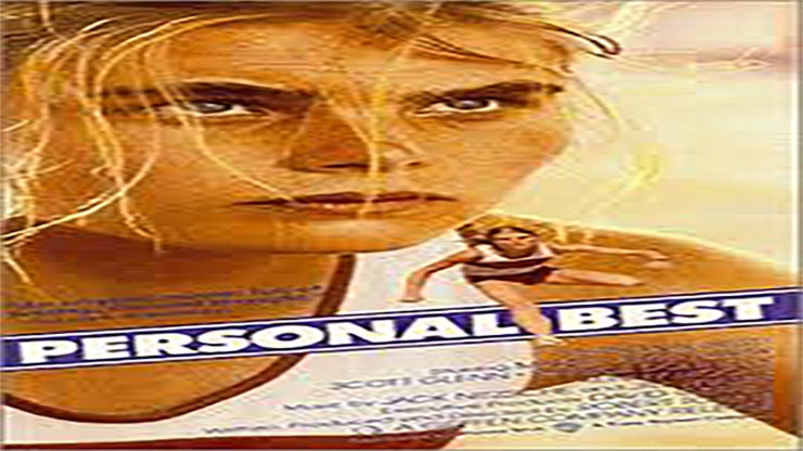 Personal Best Premiered in Theaters in 1982 Personal Best Premiered in Theaters in 1982