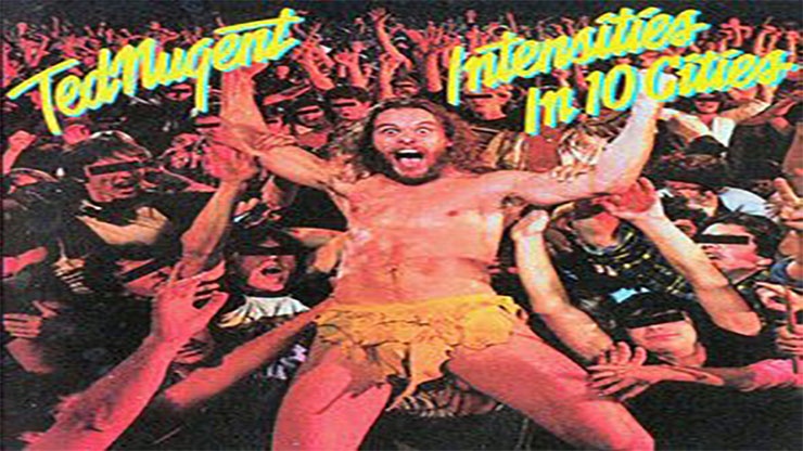 On This Day: March 1 1981 Intensities in 10 Cities by Ted Nugent Was Released