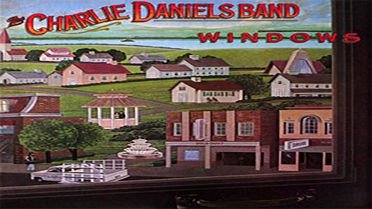 On This Day: March 5 1982 Windows by Charlie Daniels Band Was Released