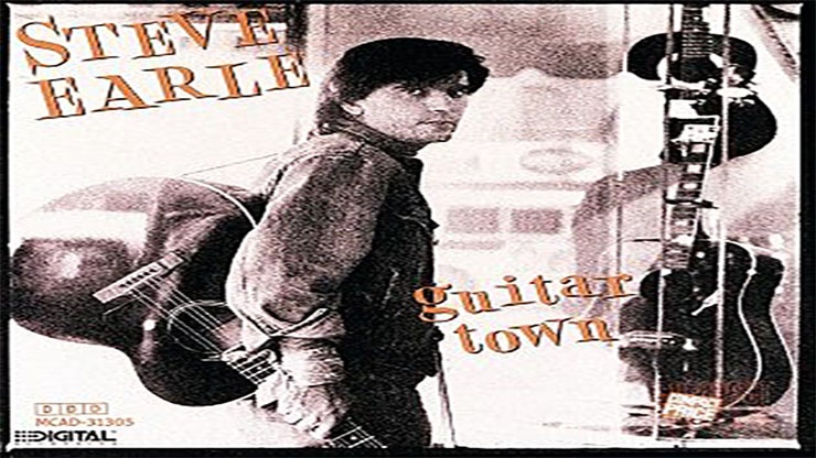 On This Day: March 5 1986 Guitar Town by Steve Earle Was Released