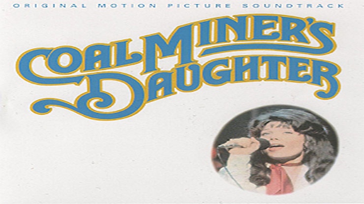 On This Day: March 7 1980 The Coal Miners Daughter Soundtrack Was Released