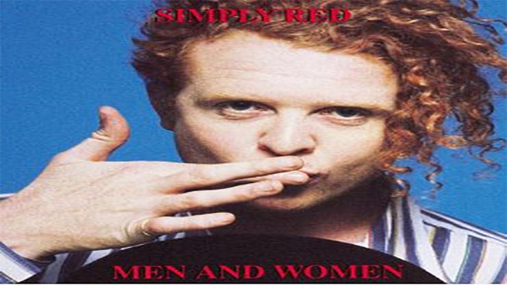 On This Day: March 9 1987 Men and Women by Simply Red Was Released