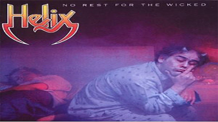 On This Day: March 11 1983 No Rest for the Wicked by Helix Was Released