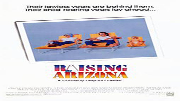On This Day: March 13 1987 Raising Arizona Premiered in Theaters