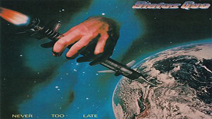 On This Day: March 13 1981 Never Too Late by Status Quo Was Released