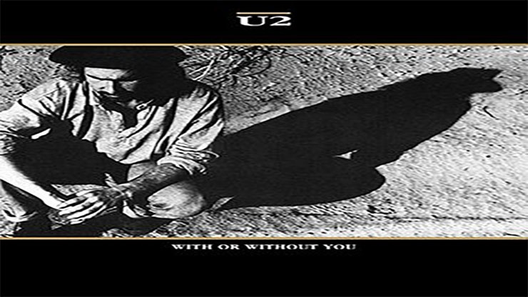 On This Day: March 16 1987 U2 Released With or Without You