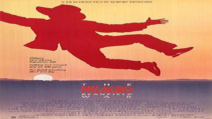 On This Day: March 18 1988 The Milagro Beanfield War Premiered in Theaters
