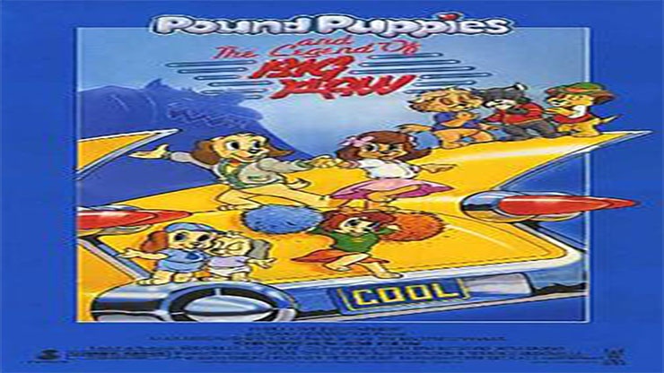 On This Day: March 18 1988 Pound Puppies  and the Legend of Big Paw Premiered in Theaters