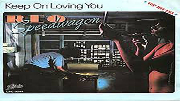 On This Day: March 21 1981 Keep on Loving You by REO Speedwagon Became the Number One Song in America