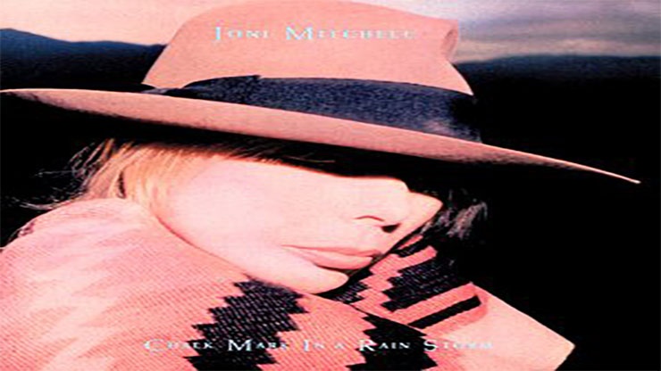 On This Day: March 23 1988 Chalk Mark in a Rainstorm by Joni Mitchell Was Released