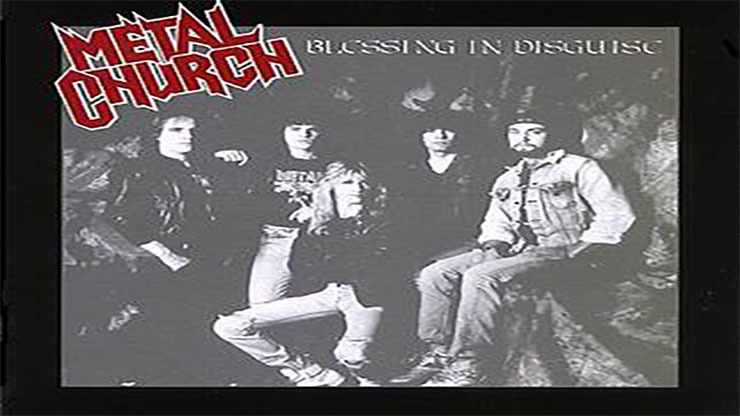 Blessing in Disguise by Metal Church Released in 1989 Blessing in Disguise by Metal Church Released in 1989