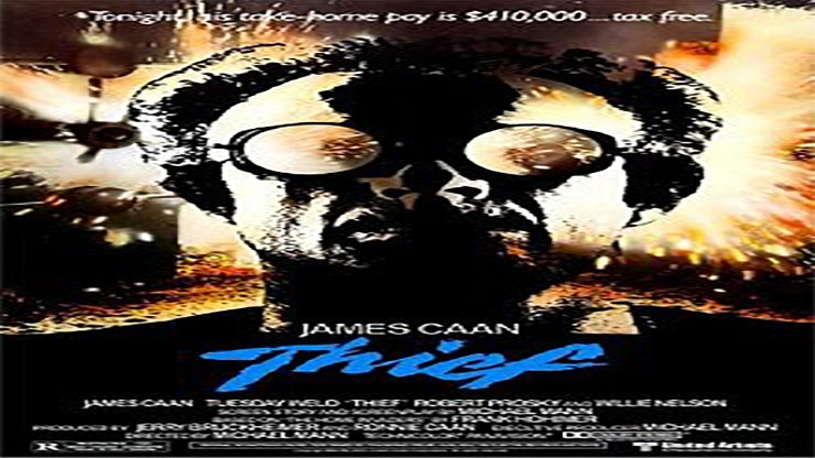On This Day: March 27 1981 Thief Premiered in Theaters On This Day: March 27 1981 Thief Premiered in Theaters