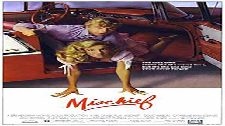 Mischief Premiered in Theaters in 1985 Mischief Premiered in Theaters in 1985