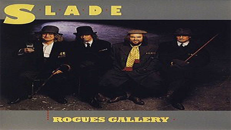 On This Day: March 29 1985 Rogues Gallery by Slade Was Released