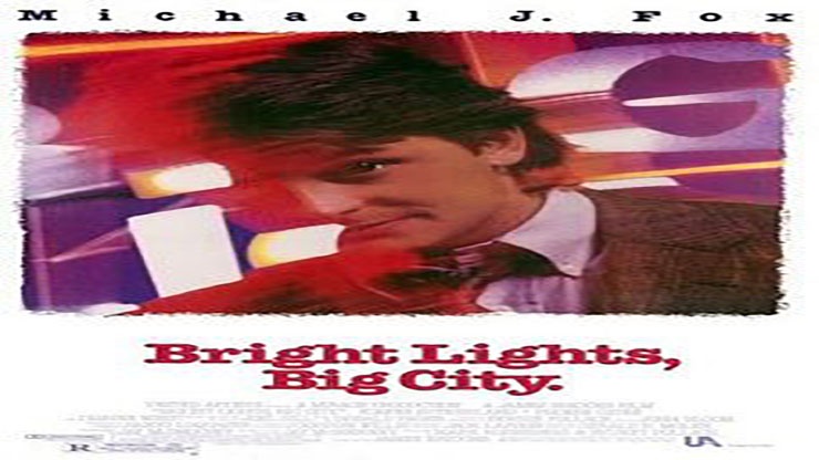 On This Day: April 1 1988 Bright Lights Big City Premiered in Theaters On This Day: April 1 1988 Bright Lights Big City Premiered in Theaters