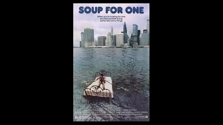 On This Day: April 30, 1982 - Soup for One Premieres in Theaters
