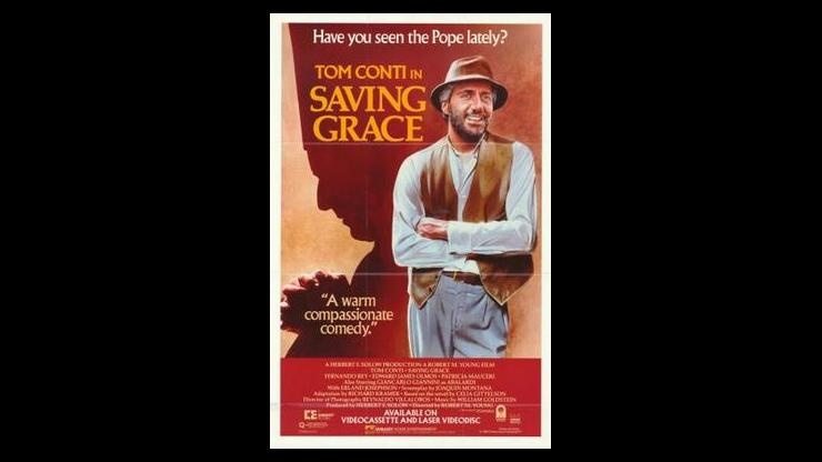 On This Day: May 2, 1986 - Saving Grace Premieres in Theaters On This Day: May 2, 1986 - Saving Grace Premieres in Theaters