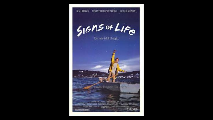 On This Day: May 5, 1989 - Signs of Life Premieres in Theaters On This Day: May 5, 1989 - Signs of Life Premieres in Theaters