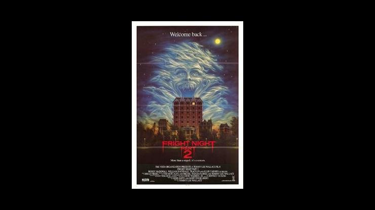 On This Day: May 19, 1989 - Fright Night Part 2 Premiered in Theaters