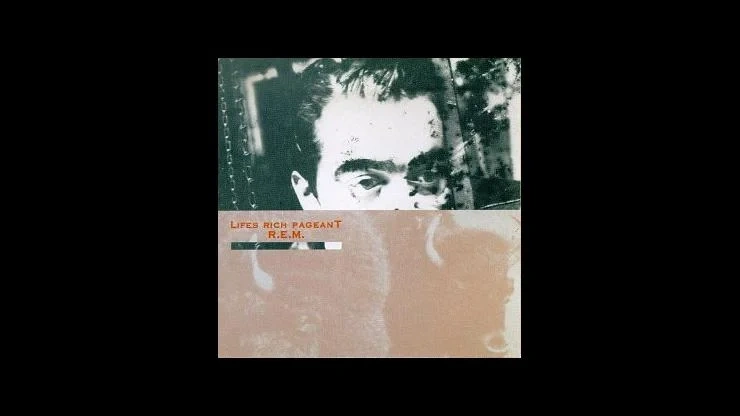 On This Day July 28 1986 – R.E.M. Released Their Fourth Album Lifes Rich Pageant