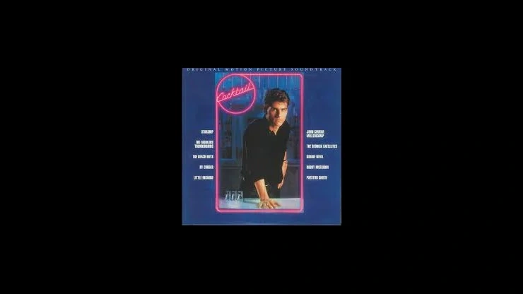 On This Day August 2 1988 – Cocktail Soundtrack Was Released