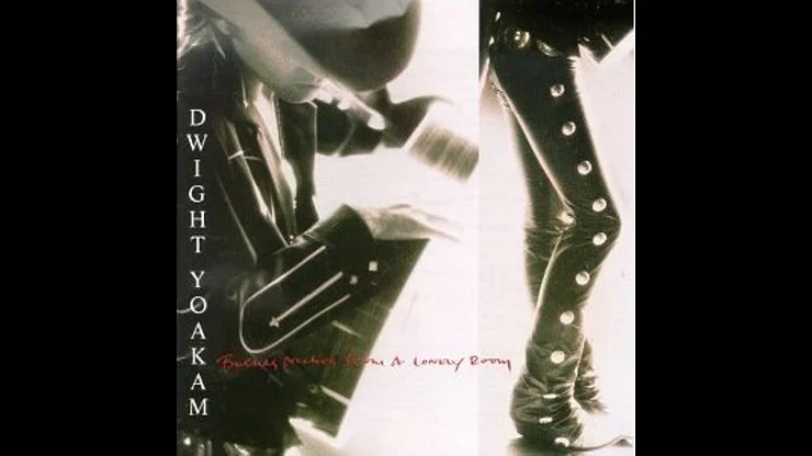 On This Day August 2 1988 – Buenas Noches From A Lonely Room By Dwight Yoakam Was Released