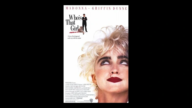 On This Day August 7 1987 – Who’s That Girl Premiered In Theaters