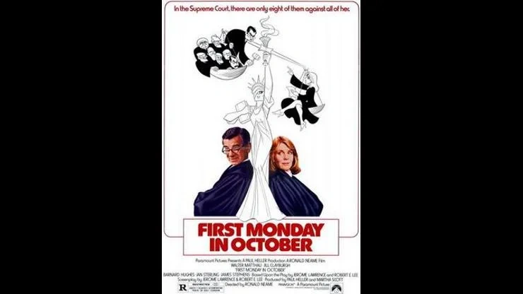 On This Day August 21 1981 – First Monday in October Premiered in Theaters
