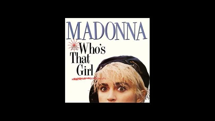 On This Day August 22 1987 – Who’s That Girl by Madonna Became the Number One Song in America