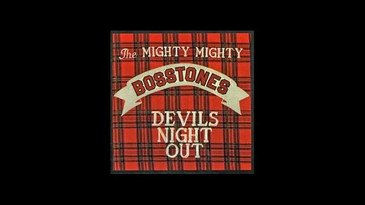 On This Day August 22 1989 – Devil’s Night Out by The Mighty Mighty Bosstones Released