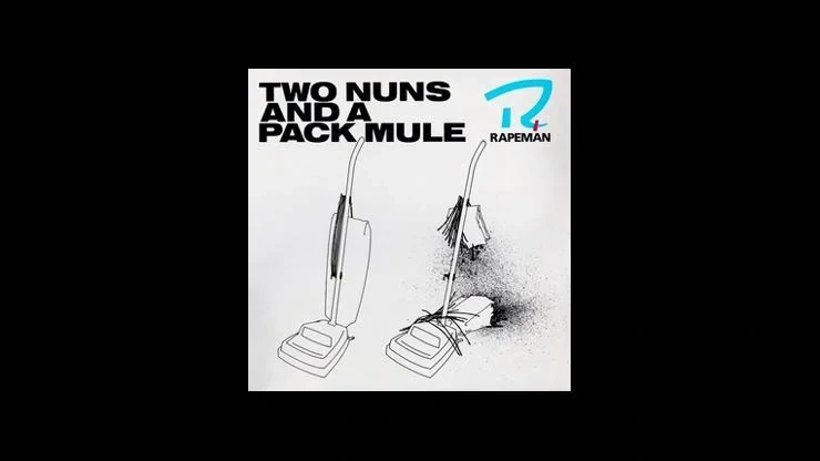 On This Day August 23 1988 – Two Nuns and a Pack Mule by Rapeman Released