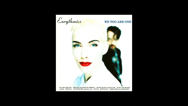 On This Day September 11 1989 – We Too Are One by Eurythmics Seventh Album Released