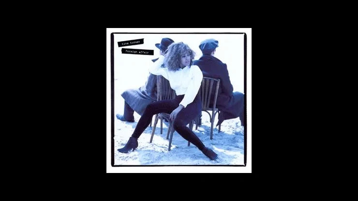 On This Day September 13 1989 – Foreign Affair by Tina Turner Released