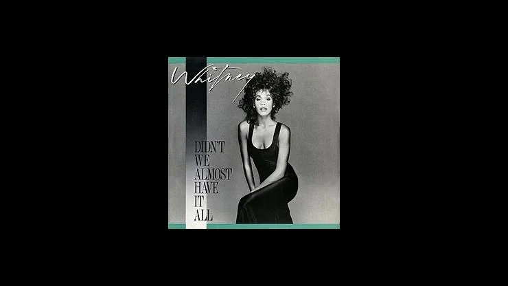 On This Day September 26, 1987 – Didn't We Almost Have It All by Whitney Houston Became the Number One Song in America