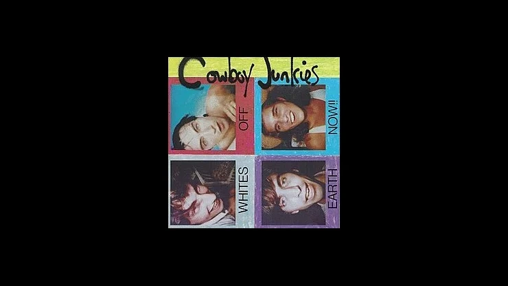 On This Day October 2 1986 – Whites Off Earth Now!! Was Released by Cowboy Junkies