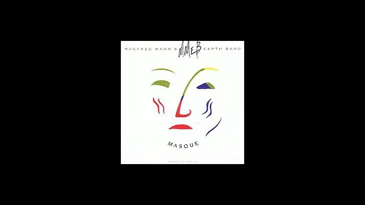 On This Day October 16 1987 - Manfred Mann's Earth Band Released the Album Masque