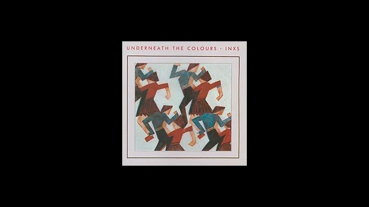 On This Day October 19 1981 - INXS Released the Album Underneath the Colours