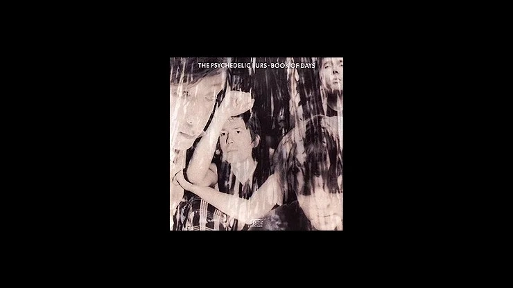 On This Day October 31, 1989 – The Psychedelic Furs Released Book Of Days